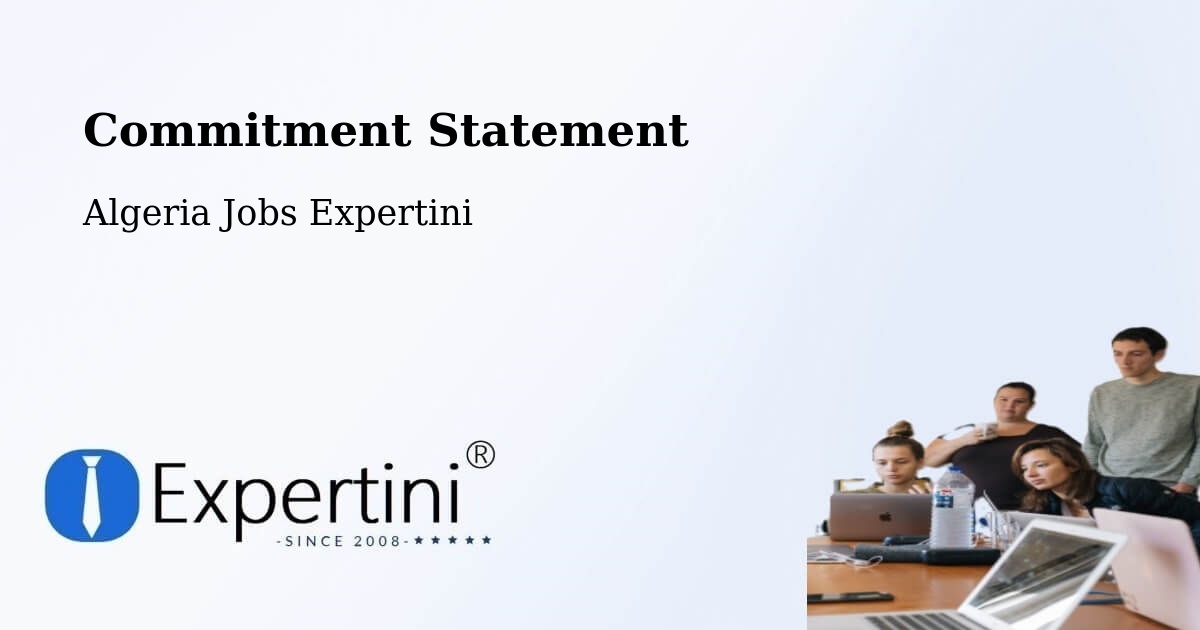 Corporate Commitment – Aïn Fakroun - Algeria Jobs Expertini